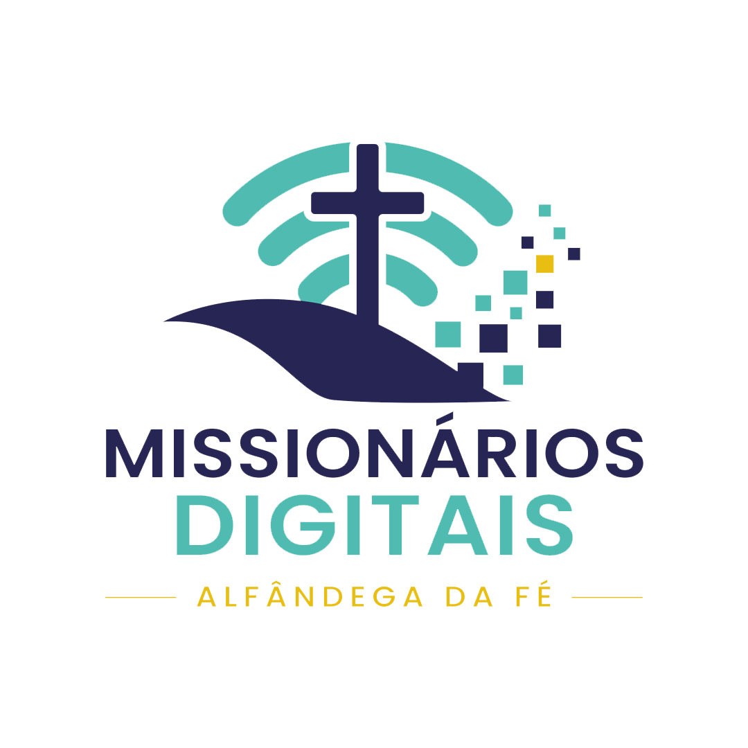 Missionários Digitais — Alfândega da Fé
